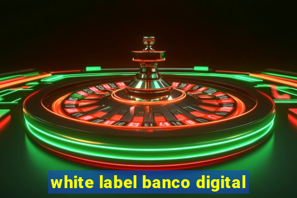 white label banco digital